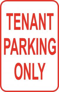 15" x 19" White/Red Poly Sign "Tenant Parking Only"